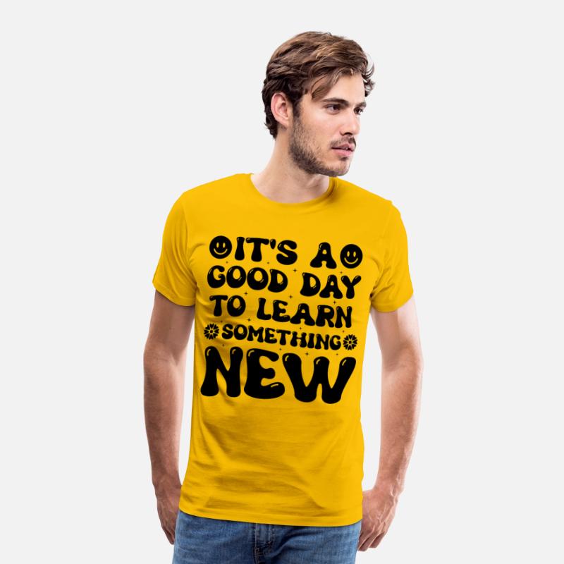 It’s A Good Day To Learn Something New Retro