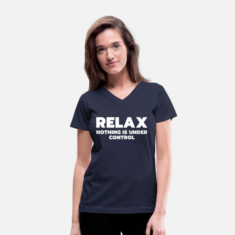 Relax nothing is under control