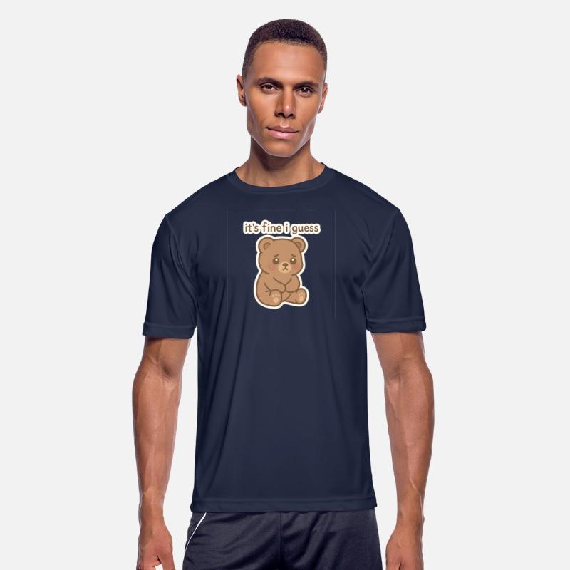 Sad Bear with It's Fine I Guess Text