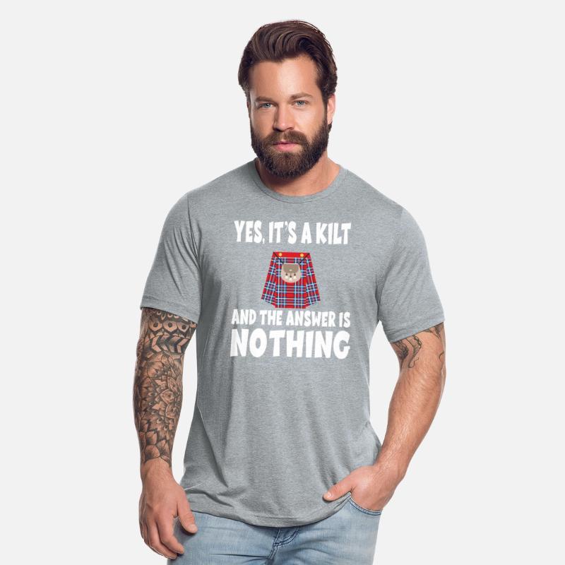 YES IT's A KILT AND THE ANSWER IS NOTHING