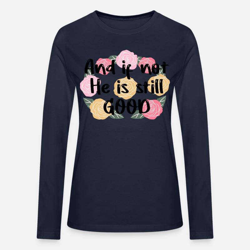 And If Not He Is Still Good Quote