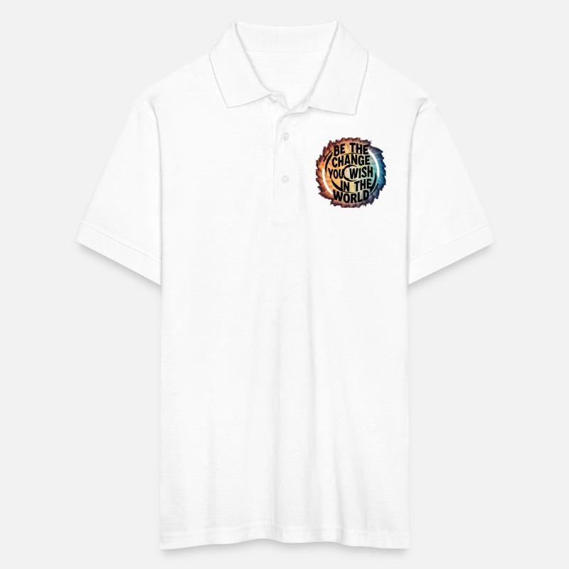 BE THE CHANGE YOU WICH HN THE WORLD.TEE