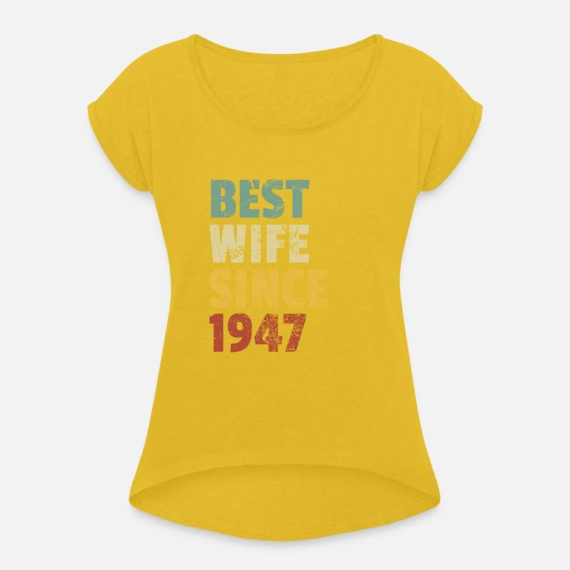 Best Wife Since 1947 Funny Anniversary Birthday