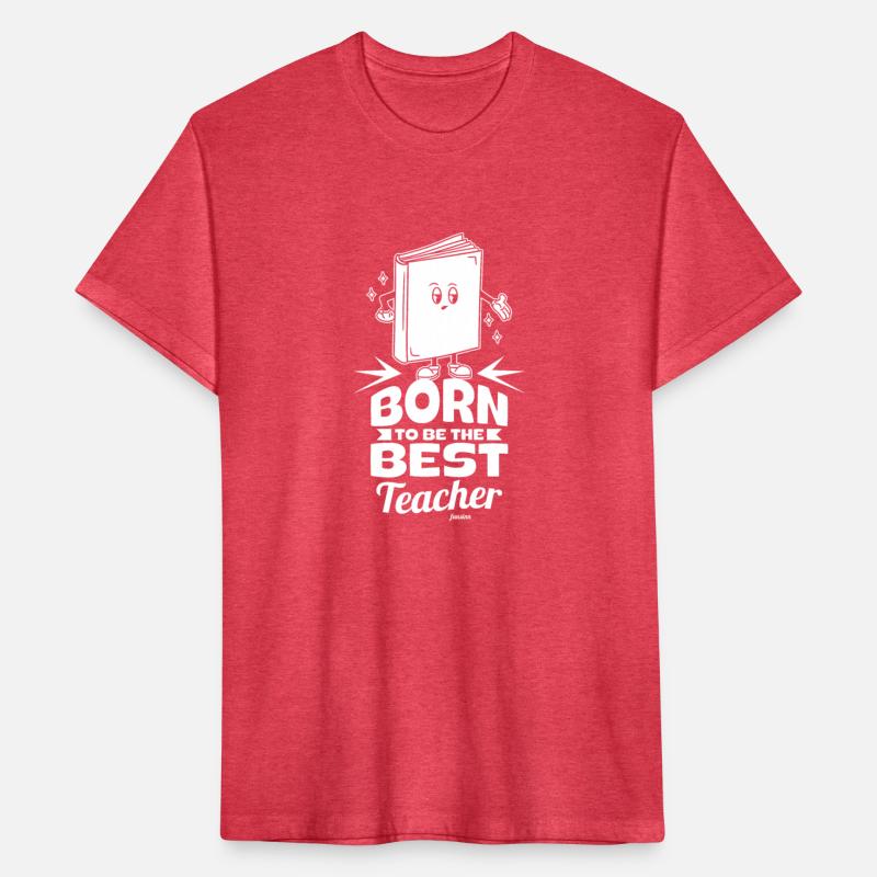 Born To Be The Best Teacher