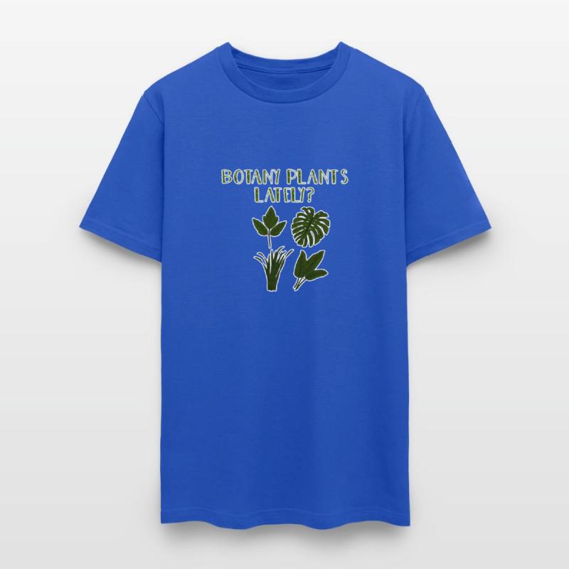 Botany Plants Lately ----