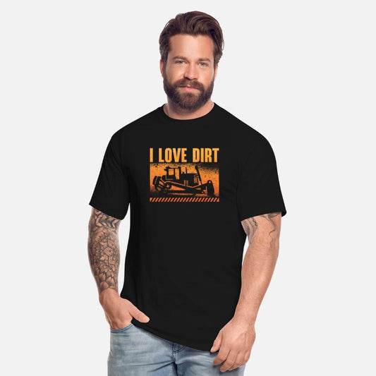 Bulldozer I Love Dirt Construction Worker Site