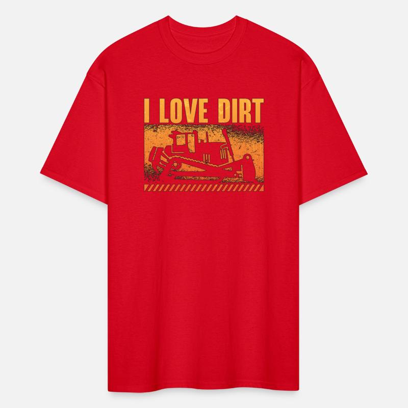 Bulldozer I Love Dirt Construction Worker Site