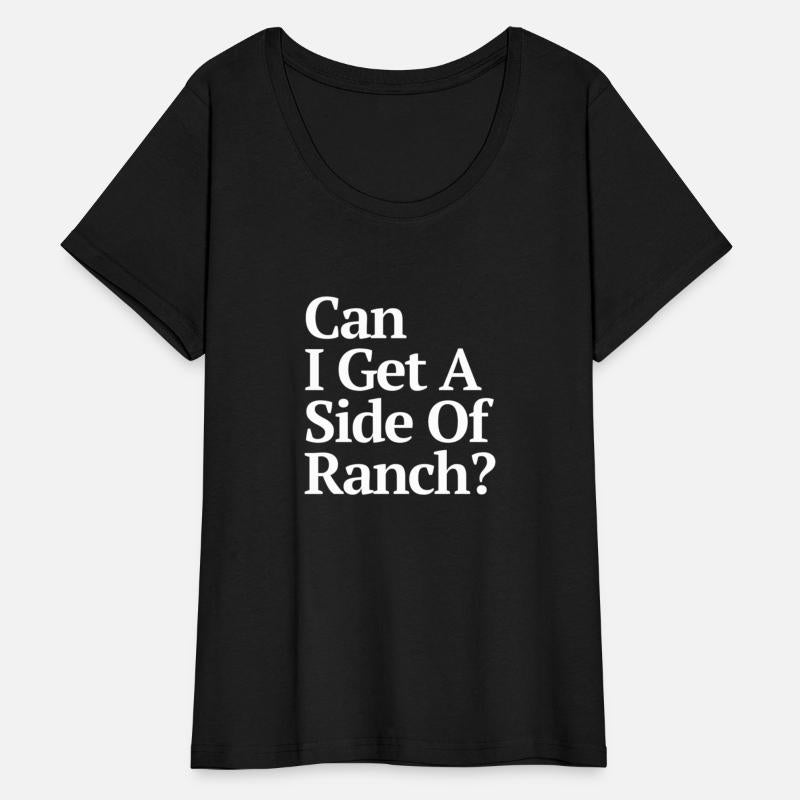 Can I Get A Side Of Ranch Dark