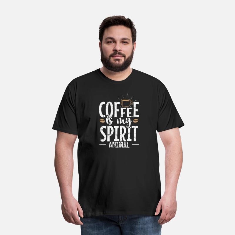 Coffee is my Spirit Animal Caffeine