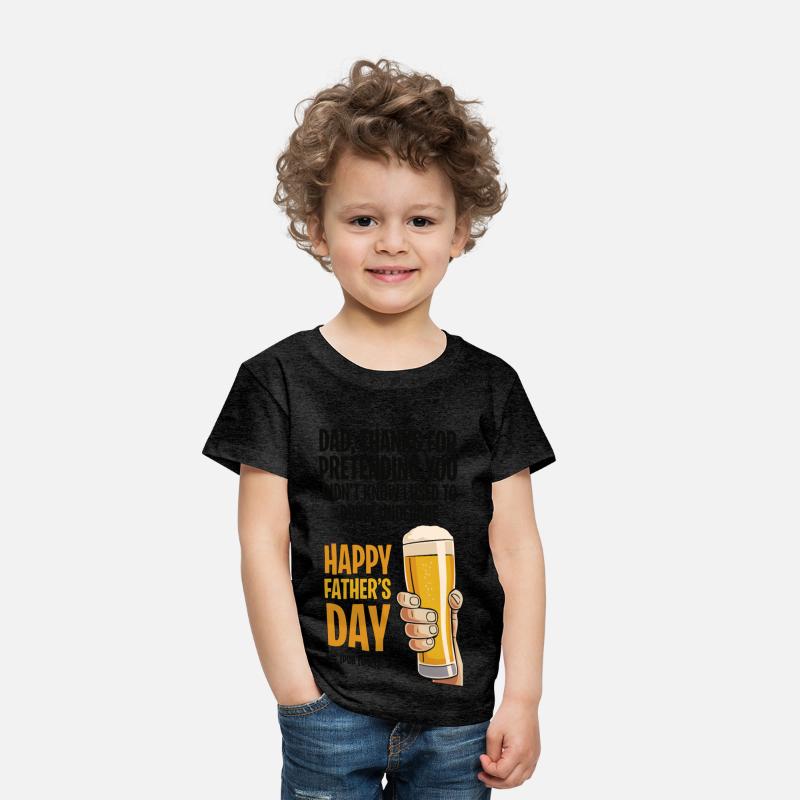 Dad, Thanks For Pretending You