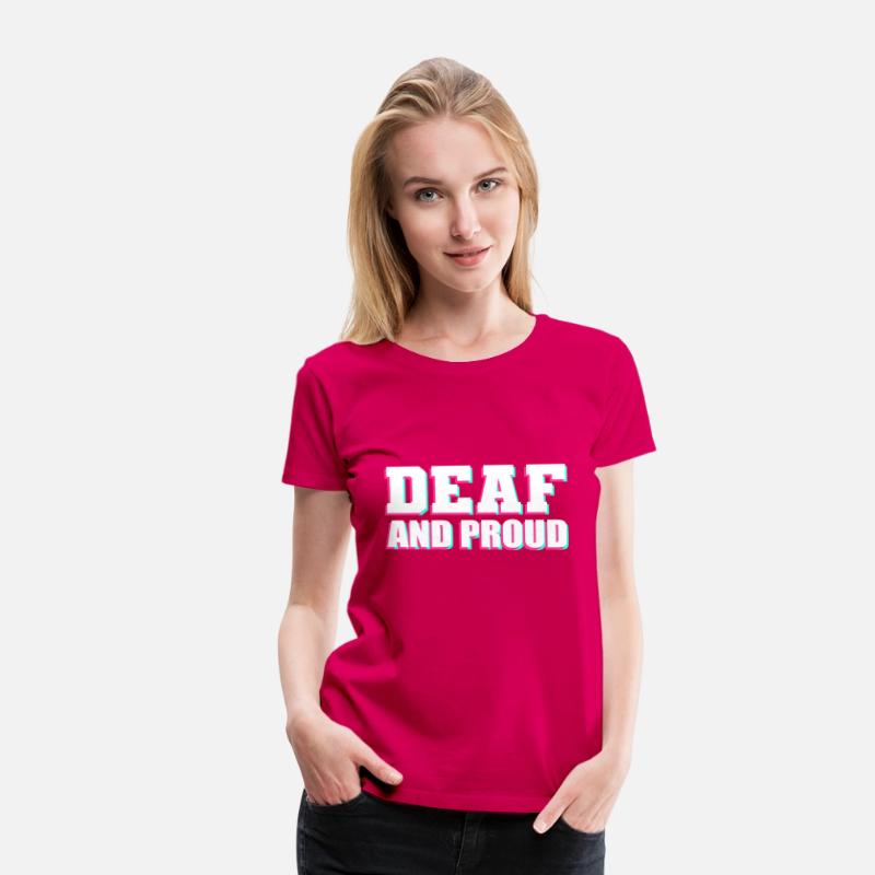 Deaf and Proud Proud Person Gift