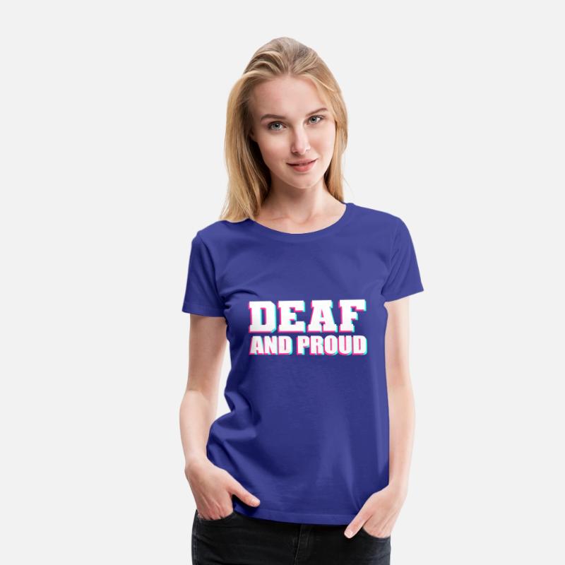 Deaf and Proud Proud Person Gift