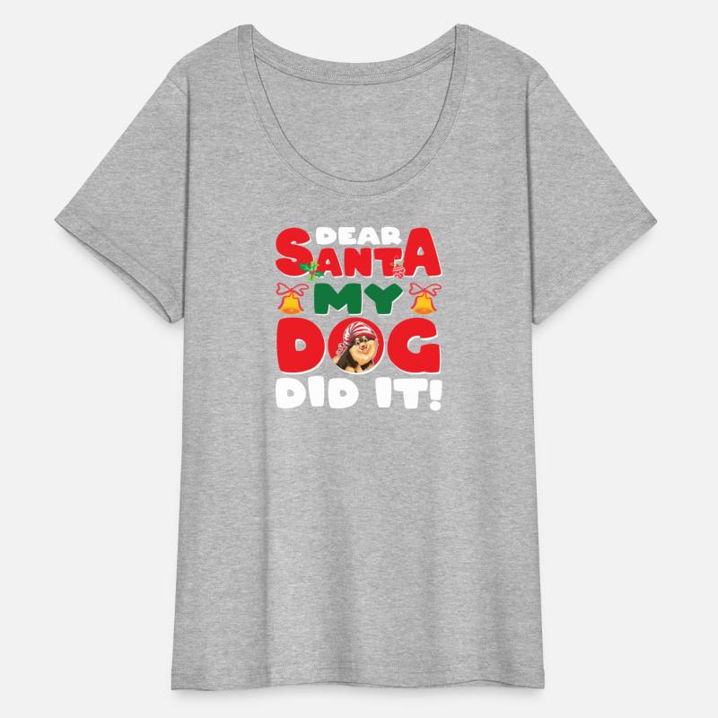 Dear Santa My Dog Did It Funny Christmas gifting