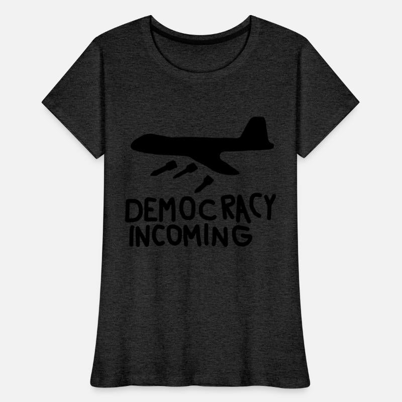 Democracy Incoming (Design Color Customizable)