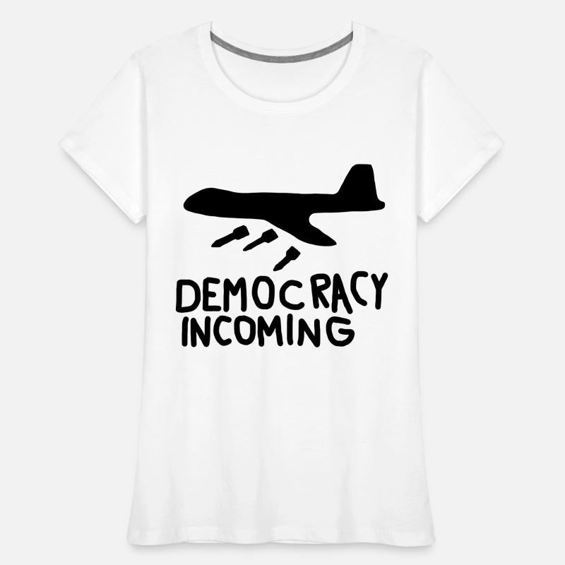Democracy Incoming (Design Color Customizable)