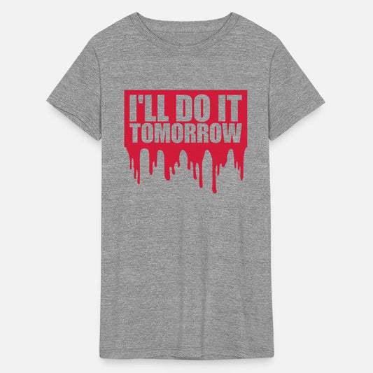 do it tomorrow quote