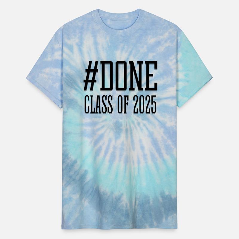 Done Class Of 2025 Proud Senior Funny Graduation