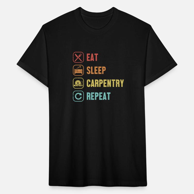 Eat Sleep Carpentry Repeat Cabinetmaker