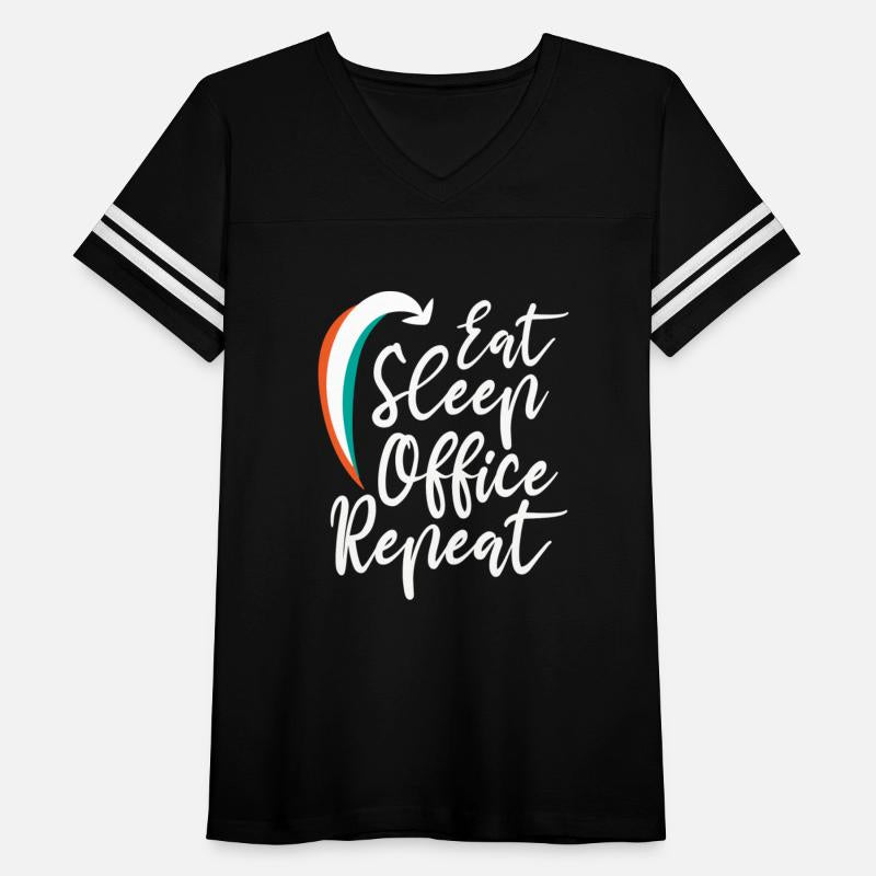 Eat Sleep Office Repeat