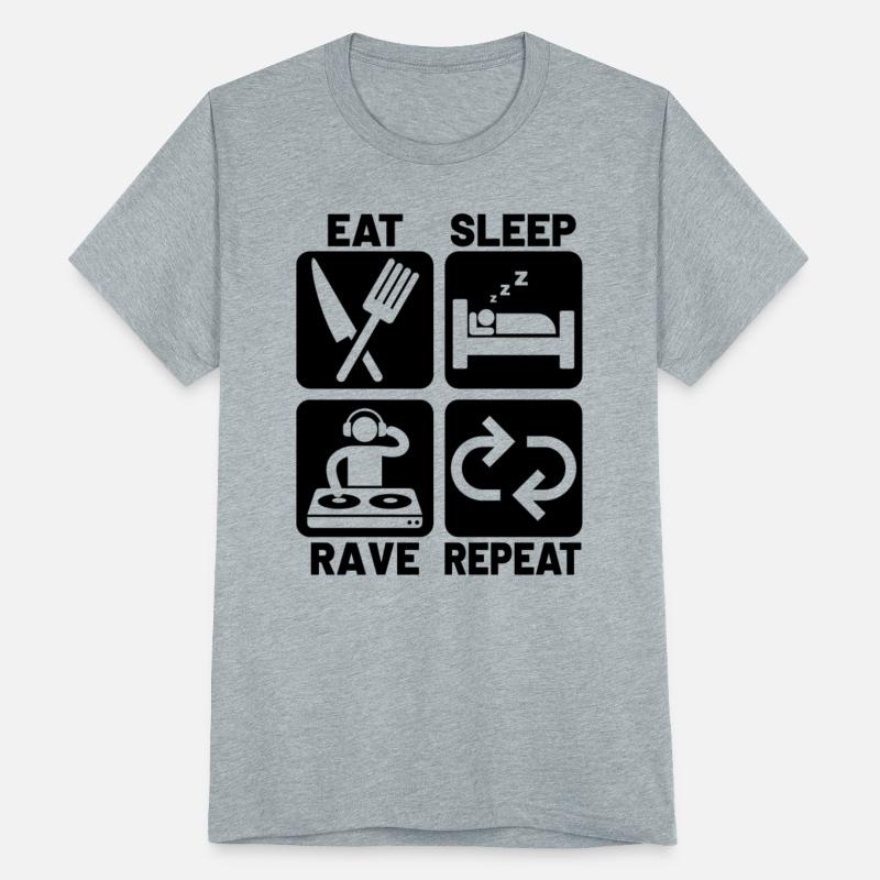 Eat sleep rave repeat