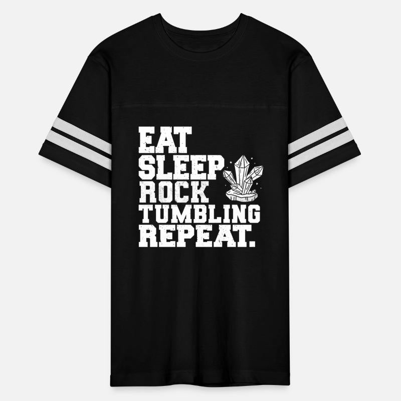 Eat Sleep Rock Tumbling Repeat Rock Tumbler
