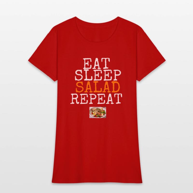 Eat Sleep Salad Repeat