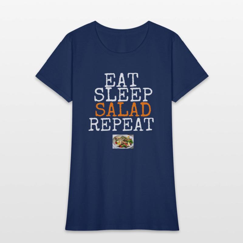Eat Sleep Salad Repeat
