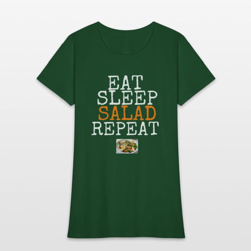 Eat Sleep Salad Repeat