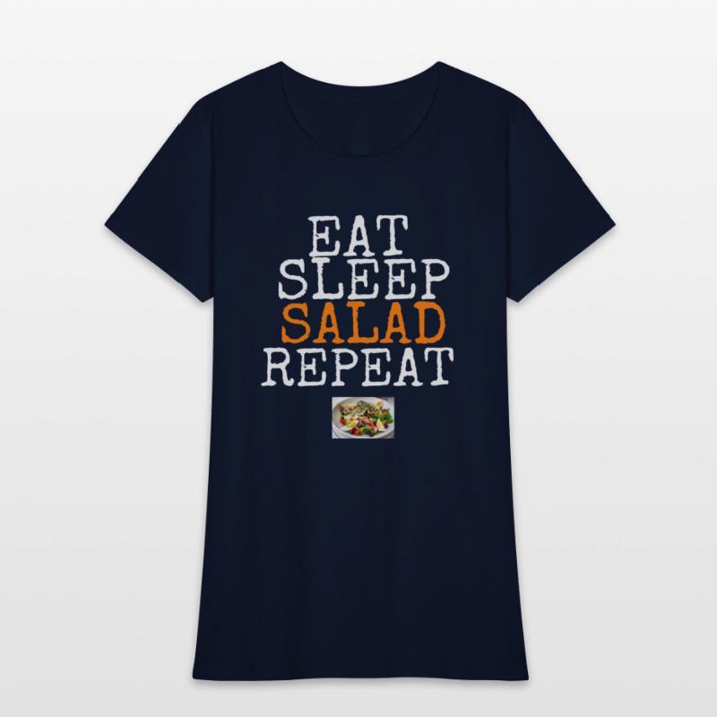 Eat Sleep Salad Repeat