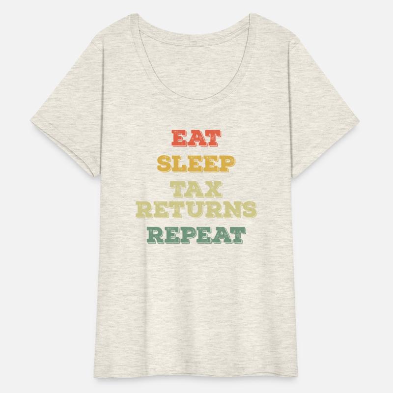 Eat Sleep Tax Returns Repeat Accountant Retro