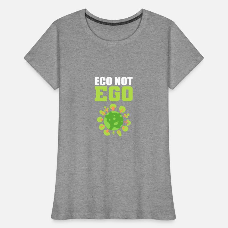 Eco not Ego Nature Lover Gift