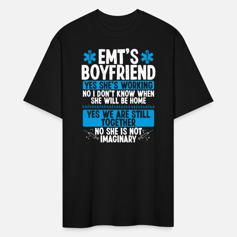 EMT Boyfriend Funny Paramedic Relationship Tech