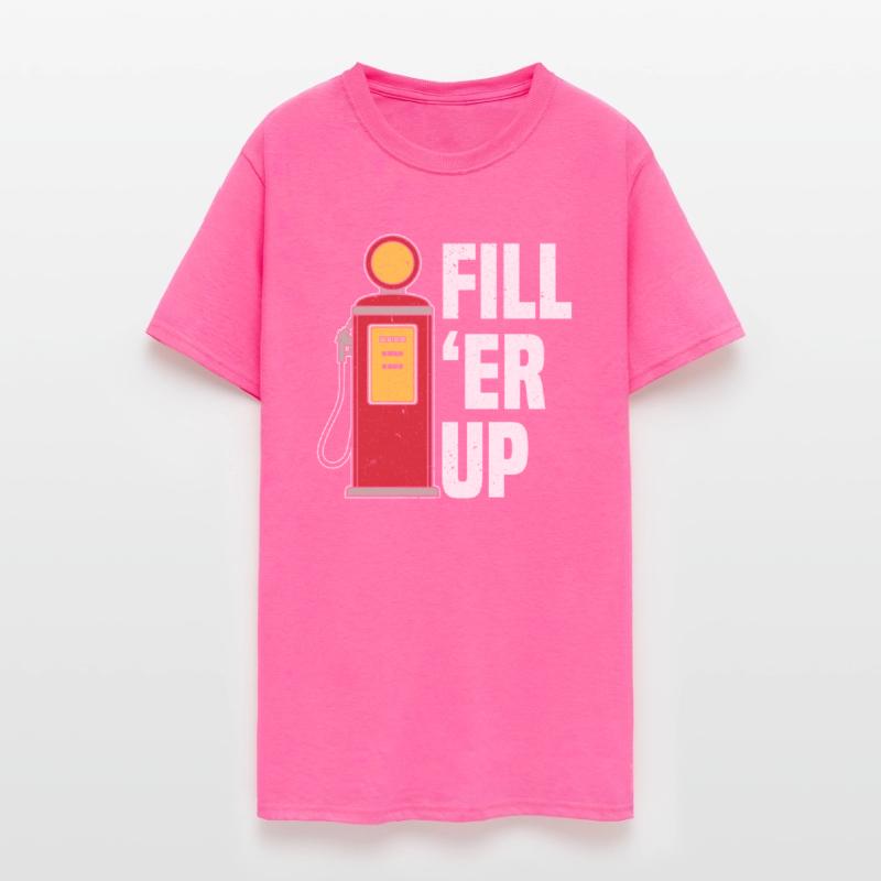 Fill 'Er Up Gas Station Attendant Gasoline Fuel