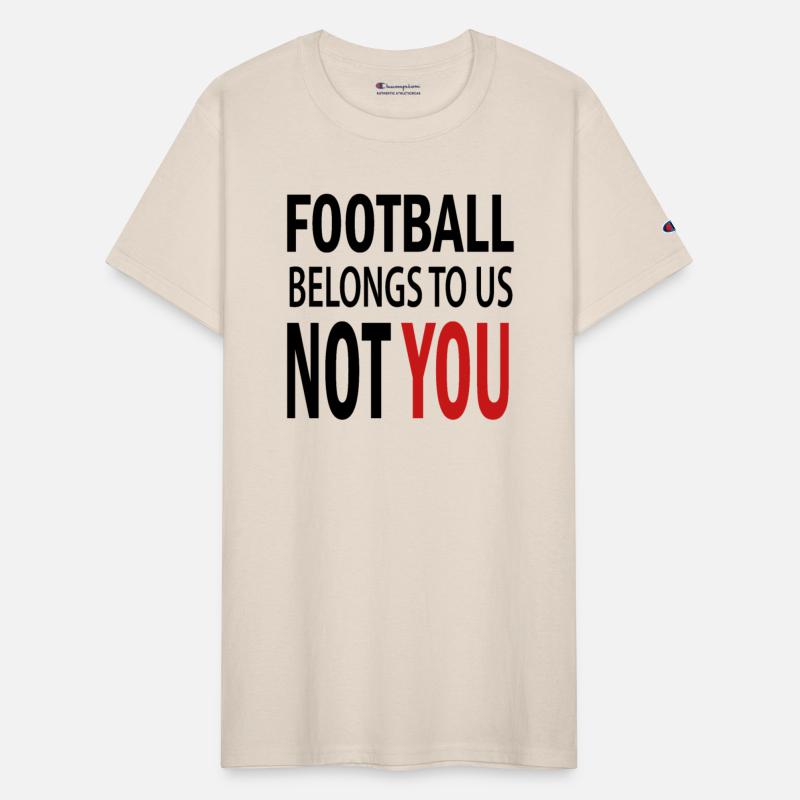 football belongs to us not you
