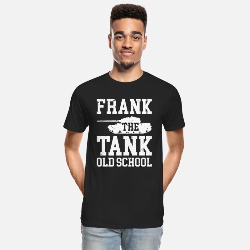 Frank The Tank Old School