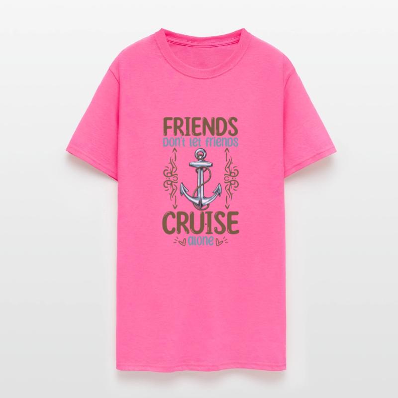 Friends Don't Let Friends Cruise Alone