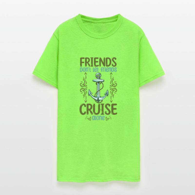 Friends Don't Let Friends Cruise Alone