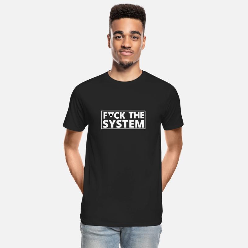 Fuck the System