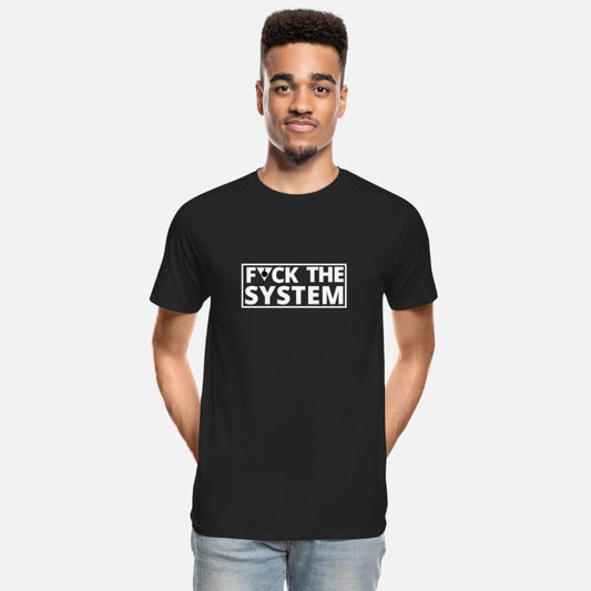 Fuck the System
