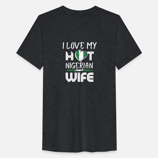 Funny I Love My Hot Nigerian Wife Husband