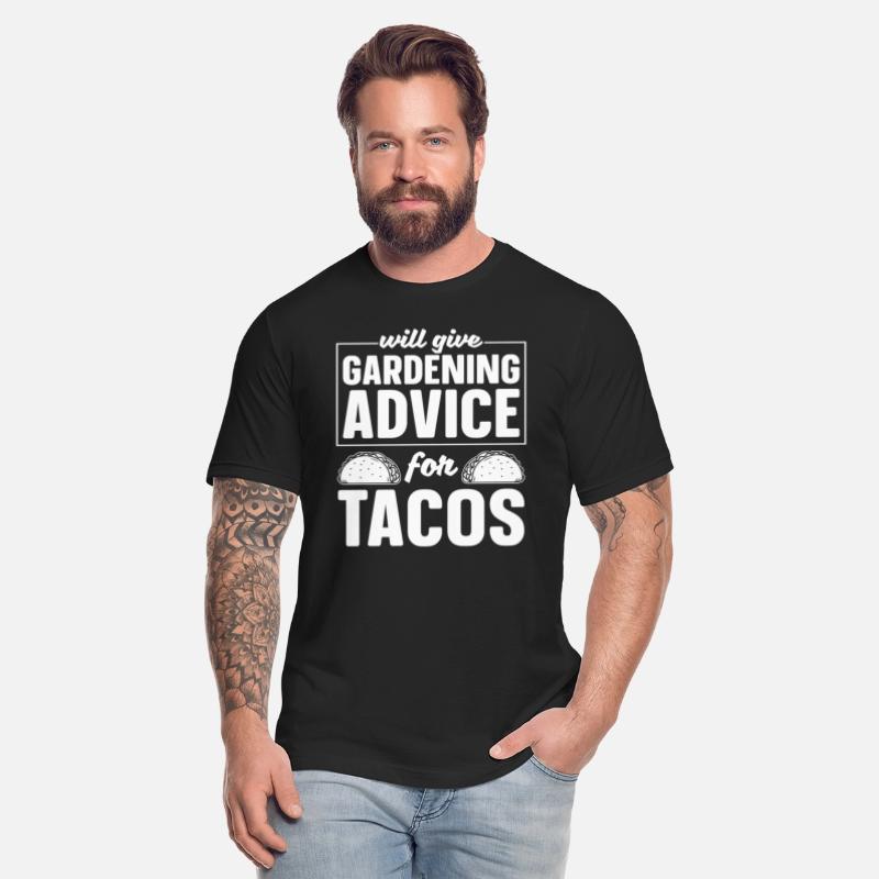 Gardening Gardener Funny Gardening Tacos