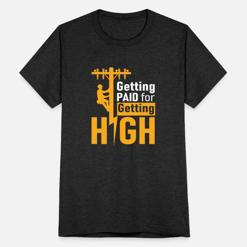 Getting Paid For Getting High Lineman Electrician