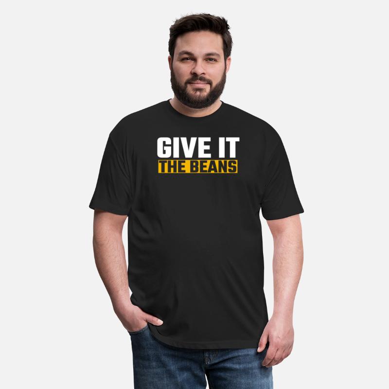 Give it The Beans, Funny Giving it The Beans Quote