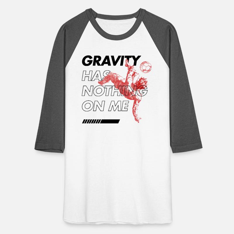 Gravity Has Nothing on Me