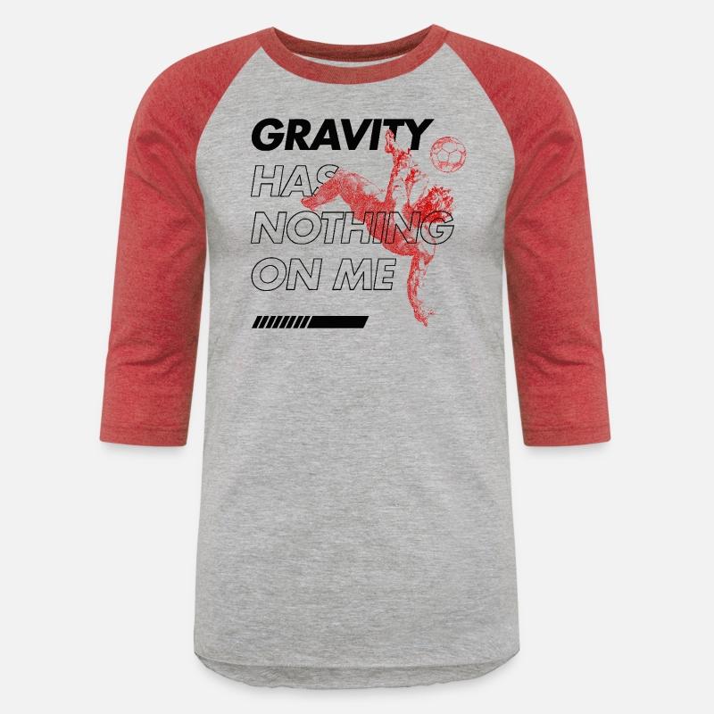 Gravity Has Nothing on Me