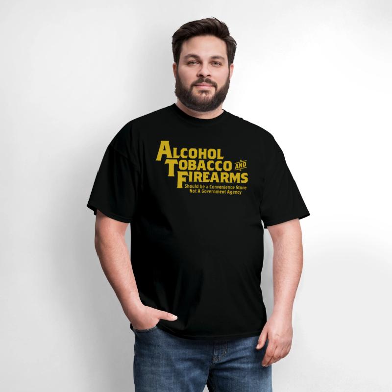 Guns Ammo Alcohol Tobacco Firearms Funny 2Nd Amend