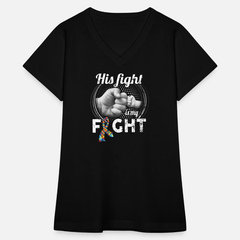 His Fight Is My Fight Autism Awareness and Support
