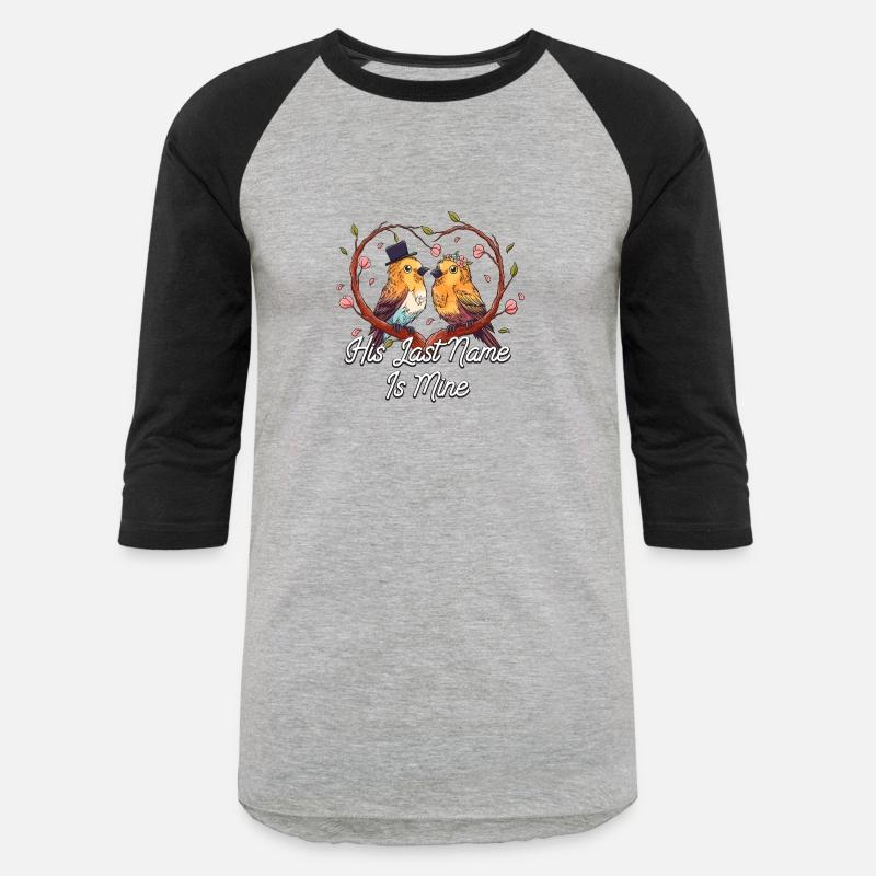 His Last Name Is Mine Bride Bridal Party Future Wi