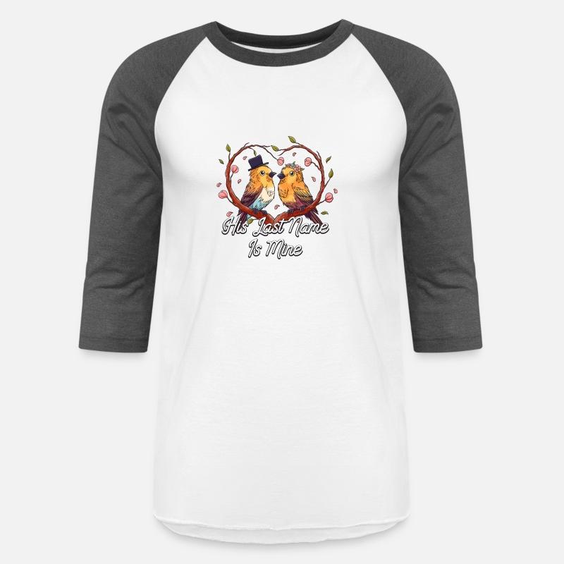 His Last Name Is Mine Bride Bridal Party Future Wi