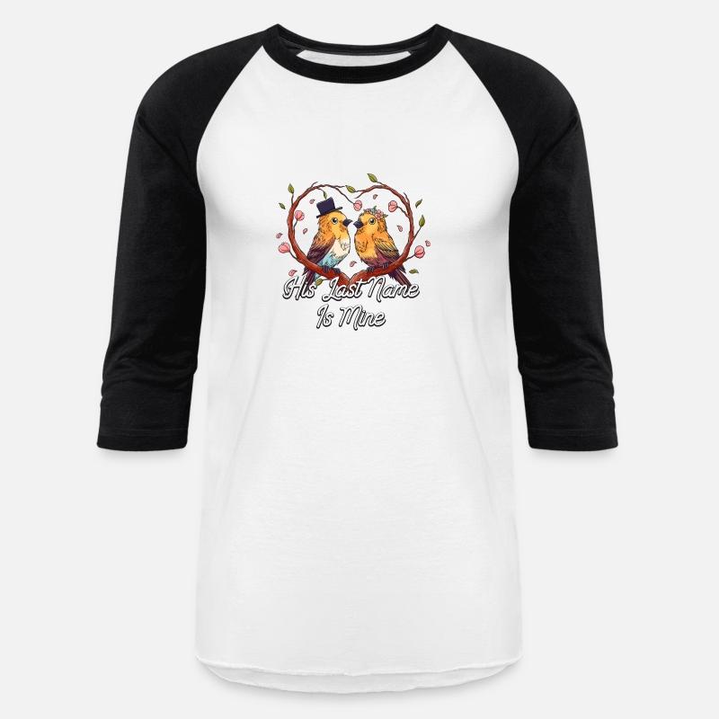 His Last Name Is Mine Bride Bridal Party Future Wi